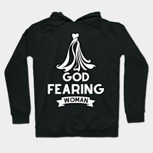 God Fearing Woman Biblical Dress Hoodie